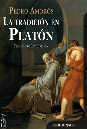 La tradicin en Platn, PEDRO AMORÓS JUAN