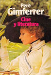 PEDRO AMORÓS JUAN: Cine y literatura. Pere Gimferrer PEDRO AMORÓS JUAN: Cine y literatura. Pere Gimferrer