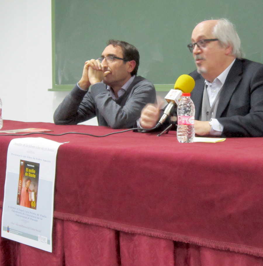 PEDRO AMORÓS JUAN: la presentación de El exilio de Dante, en Alicante con Ángel Luis Prieto de Paula